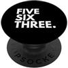 Area Code Tees FIVE SIX THREE Prefisso 563 Davenport IA Iowa Stati Uniti d'America PopSockets PopGrip Adesivo