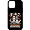 Built 61th Birthday Gifts for Men Women Custodia per iPhone 12 Pro Max Divertente regalo per il 61° compleanno per uomini e donne costruito 61 anni fa