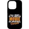 Original Version Movies Series TV Televi Custodia per iPhone 14 Pro Tutto quello che voglio è guardare Film in versione originale