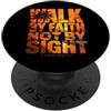 Christian Bible Verse Tees Camminare per fede non per vista 2 Corinzi 5:7 cristiano PopSockets PopGrip Adesivo