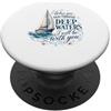 Ocean Faith Designs Deep Waters Isaia 43:2 Barca a vela Christian Faith PopSockets PopGrip Adesivo