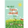 Timberlin Jiggetts My first farm animal book (Tascabile)