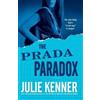 Julie Kenner The Prada Paradox (Tascabile)
