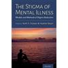 Keith Dobson Heather Stuart The Stigma of Mental Illness (Copertina rigida)