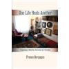 Franco Borgogno One Life Heals Another (Tascabile)