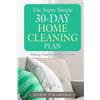 Judith Turnbridge The Super Simple 30-Day Home Cleaning Plan (Tascabile)