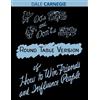 Dale Carnegie Do's and Don'ts of How to Win Friends and Influence Pe (Tascabile)