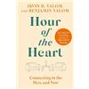 Irvin D. Yalom Benjamin Yalom Hour of the Heart (Tascabile)