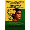 Ramyaa Kri Mental Wellness (Tascabile)