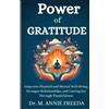 Annie Freeda Power of Gratitude (Tascabile) Self Help - Book