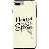 ENGAGEMENT WEDDING HONEYMOON MARRIED HEA Custodia per iPhone 7 Plus/8 Plus Matrimonio Italia Nonna della Sposa