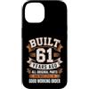 Built 61th Birthday Gifts for Men Women Custodia per iPhone 14 Divertente regalo per il 61° compleanno per uomini e donne costruito 61 anni fa