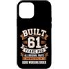 Built 61th Birthday Gifts for Men Women Custodia per iPhone 12 mini Divertente regalo per il 61° compleanno per uomini e donne costruito 61 anni fa