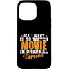 Original Version Movies Series TV Televi Custodia per iPhone 15 Pro Max Tutto quello che voglio è guardare Film in versione originale