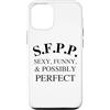 SFPP Sexy Funny and Possibly Perfect Custodia per iPhone 12/12 Pro SFPP Sexy Divertente e possibilmente perfetto DIVERTENTE Y2K