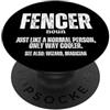 Sport Fencing Gift And Gear For Men And Definizione Scherma divertente orgogliosa PopSockets PopGrip Adesivo