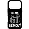 Funny Birthday Gifts for Men Women 61th Custodia per iPhone 17 Pro È il mio 61° compleanno regali per uomini donne 61 anni