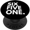Area Code 651 SIX FIVE ONE Codice Area 651 Saint Paul MN Minnesota Stati Uniti d'America PopSockets PopGrip Adesivo