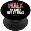 Christian Bible Verse Tees Camminare per fede non per vista 2 Corinzi 5:7 cristiano PopSockets PopGrip Adesivo