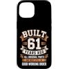 Built 61th Birthday Gifts for Men Women Custodia per iPhone 15 Divertente regalo per il 61° compleanno per uomini e donne costruito 61 anni fa