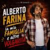 52733 Alberto Farina - La mia famiglia e altre volgarita