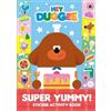 Hey Duggee: Super Yummy! (Tascabile) Hey Duggee