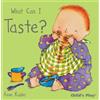 Annie Kubler What Can I Taste? (Libro di cartone) Small Senses