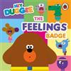 Hey Duggee: The Feelings Badge (Libro di cartone) Hey Duggee