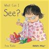 Annie Kubler What Can I See? (Libro di cartone) Small Senses