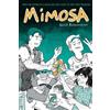Archie Bongiovanni Mimosa (Copertina rigida)