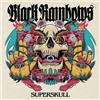 Black Rainbows Superskull (Vinyl LP) 12" Album Coloured Vinyl (Limited Edition)