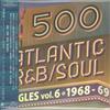 Various Artists 500 Atlantic R&B. Soul Singles Vol.6 (CD)