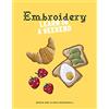 Skittledog Embroidery: learn in a weekend