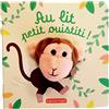 CASTERMAN Au lit, petit ouistiti !: Livre marionnette pour bébé - dès 3 mois