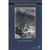 Éditions Ararauna 35 - L'horoscope - Collection Alexandre Dumas: Texte intégral