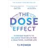 HQ The DOSE Effect: Balance your brain and unlock your potential for 2026 with the powers dopamine, serotonin and more with a neuroscientist's new Sunday Times bestselling self-help guide