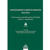 Pacini Giuridica Costituzione e diritto privato. Dialoghi. Atti del convegno annuale dell'associazione civilisti italiani (Firenze, 13-14 dicembre 2024)