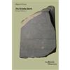 Thames & Hudson The Rosetta Stone: (Objects in Focus Series)