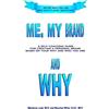 P C C Maureen Miller B Ed Marianna Lead M C C Me, My Brand and WHY (Tascabile)