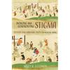 Janet R. Goodwin Dodging and Confronting Stigma (Tascabile)