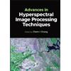 Chein-I Chang Advances in Hyperspectral Image Processing Tech (Copertina rigida)