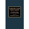 Barbara I. Dewey Library User Education (Copertina rigida)