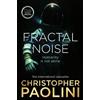 Christopher Paolini Fractal Noise (Tascabile)