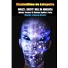 Maximillien De Dulce: Greys' Hell in America. Aliens' Factory of Hu (Tascabile)