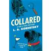 L A Kornetsky Collared (Tascabile) Gin & Tonic Mystery
