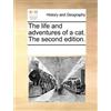 See Notes Multiple Con The Life and Adventures of a Cat. the Second (Tascabile)