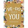 Darcelle Malby Lauren Fitch Be and Do, It's Up to You (Copertina rigida)