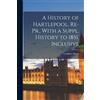 Cuthbert Sharp A History of Hartlepool. Re-Pr., With a Suppl. Histor (Tascabile)