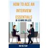 The Fix-It Guy How to Ace an Interview (Tascabile) Self-Help Fixer