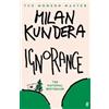Milan Kundera Ignorance (Tascabile)